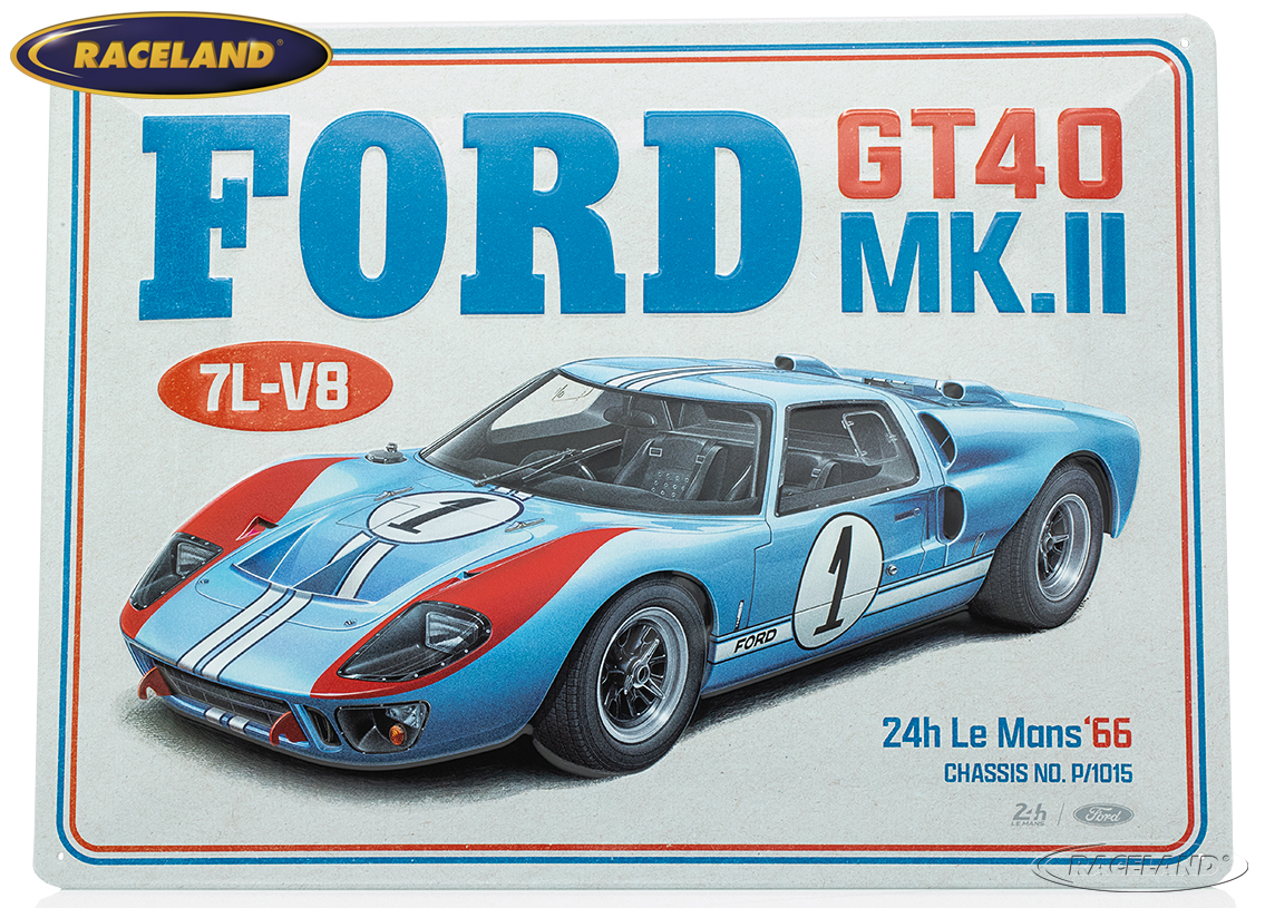 tin sign 24H Le Mans 1966 Ford GT40 30 x 40cm